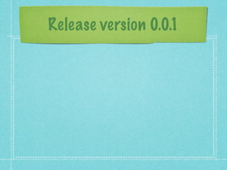 Release version 0.0.1
 