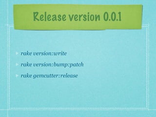 Release version 0.0.1


rake version:write

rake version:bump:patch

rake gemcutter:release
 