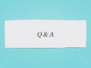 Q&A
 