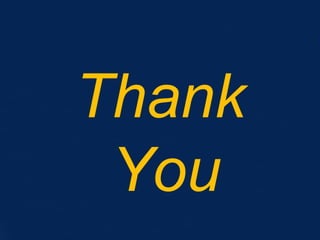 Thank
You
 