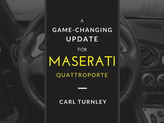 A Game Changing Update for Maserati Quattroporte 2016