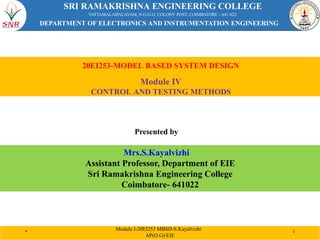 Comprehensive Control and Testing Methods in Model Based System Design ...