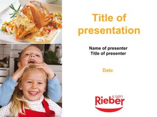 Title of presentation Name of presenter Title of presenter Date 