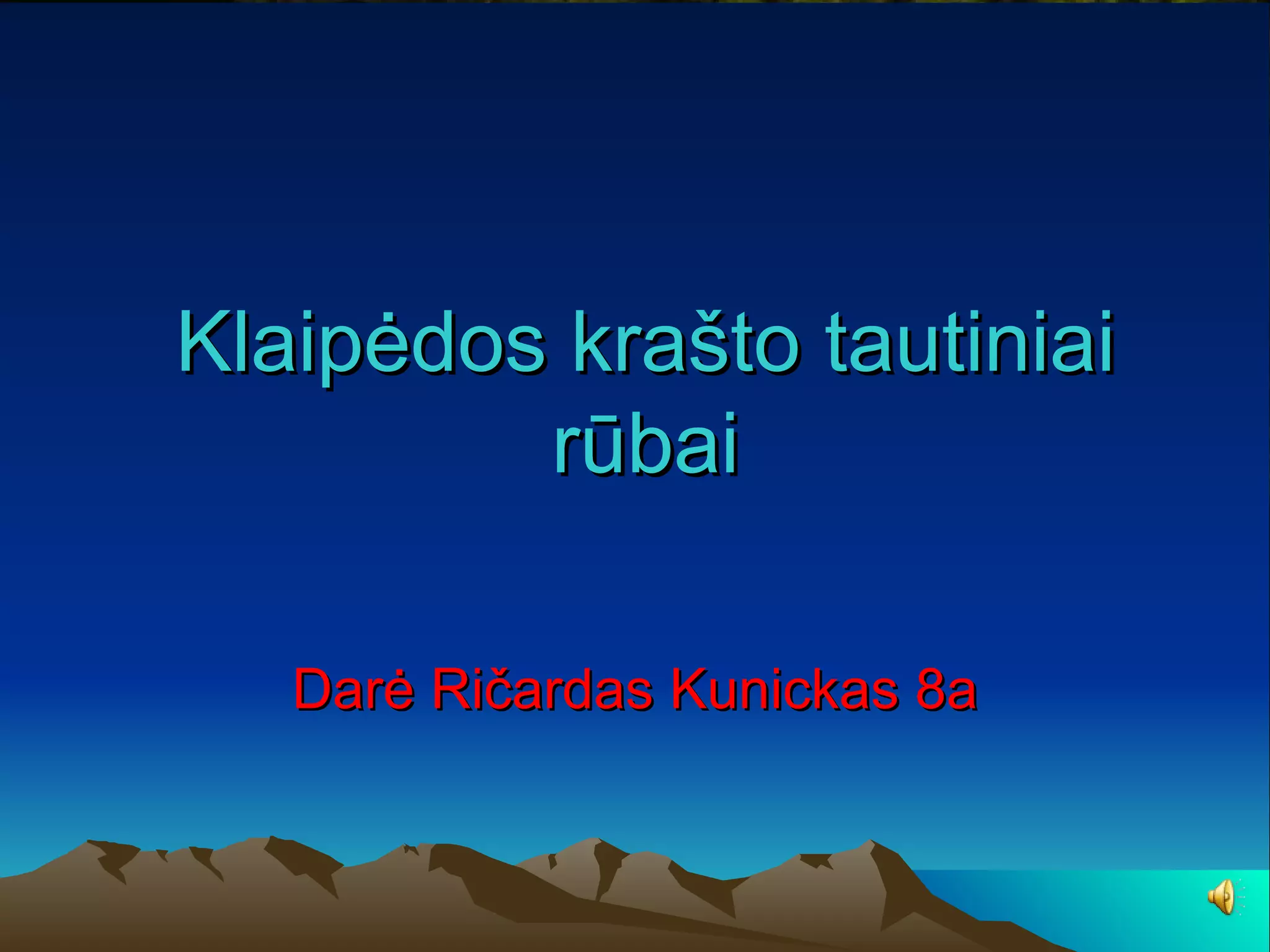 Klaipedos krasto tautiniai rubai | PPT