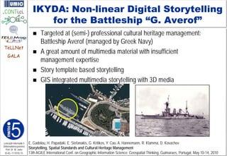 IKYDA: Non-linear Digital Storytelling
                              for the Battleship “G. Averof”
                      ...