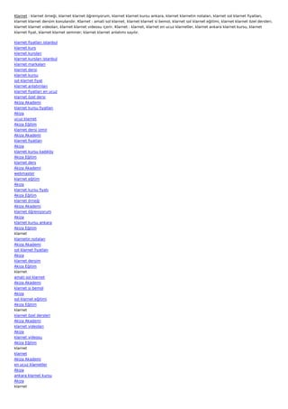 Klarnet : klarnet örneği, klarnet klarnet öğreniyorum, klarnet klarnet kursu ankara, klarnet klarnetin notaları, klarnet sol klarnet fiyatları,
klarnet klarnet dersim konularıdır. Klarnet : amati sol klarnet, klarnet klarnet si bemol, klarnet sol klarnet eğitimi, klarnet klarnet özel dersleri,
klarnet klarnet videoları, klarnet klarnet videosu içerir. Klarnet : klarnet, klarnet en ucuz klarnetler, klarnet ankara klarnet kursu, klarnet
klarnet fiyat, klarnet klarnet seminer, klarnet klarnet anlatımı sayılır.

klarnet fiyatları istanbul
klarnet kurs
klarnet kursları
klarnet kursları istanbul
klarnet markaları
klarnet dersi
klarnet kursu
sol klarnet fiyat
klarnet anlatımları
klarnet fiyatları en ucuz
klarnet özel dersi
Akiza Akademi
klarnet kursu fiyatları
Akiza
ucuz klarnet
Akiza Eğitim
klarnet dersi izmir
Akiza Akademi
klarnet fıyatları
Akiza
klarnet kursu kadıköy
Akiza Eğitim
klarnet ders
Akiza Akademi
webmaster
klarnet eğitim
Akiza
klarnet kursu fiyatı
Akiza Eğitim
klarnet örneği
Akiza Akademi
klarnet öğreniyorum
Akiza
klarnet kursu ankara
Akiza Eğitim
klarnet
klarnetin notaları
Akiza Akademi
sol klarnet fiyatları
Akiza
klarnet dersim
Akiza Eğitim
klarnet
amati sol klarnet
Akiza Akademi
klarnet si bemol
Akiza
sol klarnet eğitimi
Akiza Eğitim
klarnet
klarnet özel dersleri
Akiza Akademi
klarnet videoları
Akiza
klarnet videosu
Akiza Eğitim
klarnet
klarnet
Akiza Akademi
en ucuz klarnetler
Akiza
ankara klarnet kursu
Akiza
klarnet
 