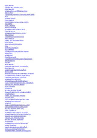 Akiza Seminer
yüz yüze satış teknikleri kurs
Akiza Yayıncılık
satış pazarlama sertifika programları
Akiza Games
satışta ikna yöntemleri ve psikoloji görsel eğitim
Akiza
satış özel dersleri
Akiza Akademi
yurtdışına pazarlama ve satış  anlatımı
Akiza Eğitim
nlp ile satış dersi
Akiza Danışmanlık
satış gücü(grubu) yönetimi dersi
Akiza Konferans
satış gücü(grubu) yönetimi örneği
Akiza Seminer
satışta müşteri ilişkileri seminer
Akiza Yayıncılık
başarılı satış görüşmesi eğitim
Akiza Games
temel satış teknikleri eğitim
Akiza
telefonda satış eğitimi
Akiza Akademi
satışta görüşme teknikleri özel dersleri
Akiza Eğitim
satış dersleri
Akiza Danışmanlık
satışta ikna yöntemleri ve psikoloji özel dersi
Akiza Konferans
ney satış
Akiza Seminer
mağaza'da (perakende) satış videoları
Akiza Yayıncılık
satışta müşteri ilişkileri kursu fiyatı
Akiza Games
telefonda satış (tele-satış) teknikleri  öğretmeni
satış gücü(grubu) yönetimi görsel eğitim
mağaza'da (perakende) satış örnek
satış pazarlama teknikleri
satışta görüşme teknikleri dersi fiyatı
büyük veya özel müşterilere satış eğitimi fiyatı
yüz yüze satış teknikleri dersleri
nlp ile satış kurs
satış eğitim
ileri satış teknikleri  örneği
mağaza'da (perakende) satış görsel eğitim
satış dersi fiyatı
başarılı satış görüşmesi videoları
satış özel ders
büyük veya özel müşterilere satış video
satış pazarlama eğitimleri
satış nedir
büyük veya özel müşterilere satış eğitim
yurtdışına pazarlama ve satış  hocası
ileri satış teknikleri  dersi fiyatı
nlp ile satış eğitimi
satış gücü(grubu) yönetimi öğretmeni
satışta ikna yöntemleri ve psikoloji kursları
yüz yüze satış teknikleri eğitimleri
yüz yüze satış teknikleri hocası
ileri satış teknikleri  öğretmeni
satış videosu
satışta görüşme teknikleri anlatımları
satış ve pazarlama
başarılı satış görüşmesi eğitimi fiyatı
temel satış teknikleri anlatımları
satışta müzakere (pazarlık) teknikleri kurs
 