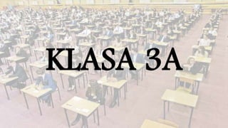 KLASA 3A