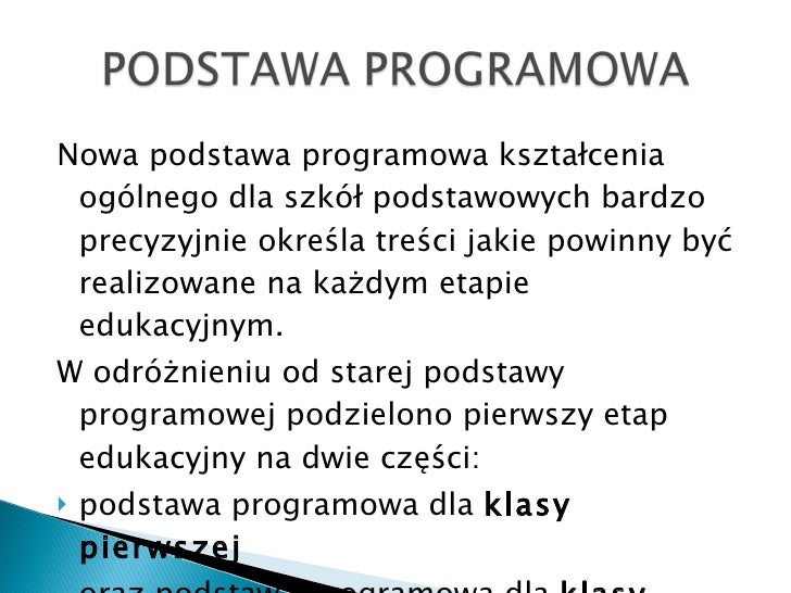 Historia 4 Klasa Stara Podstawa Programowa Klasa I podstawa programowa