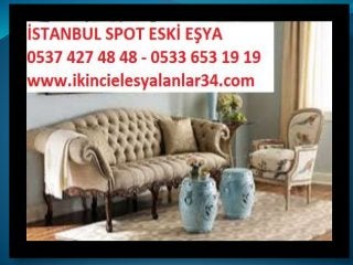 SARIYER IKİNCİ EL KLASİK MOBİLYA ALANLAR 0537 427 48 48   