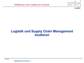 Logistik und Supply Chain Management studieren 