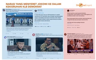 NARASI YANG MENYERET JOKOWI KE DALAM
KEKISRUHAN KLB DEMOKRAT
13
 