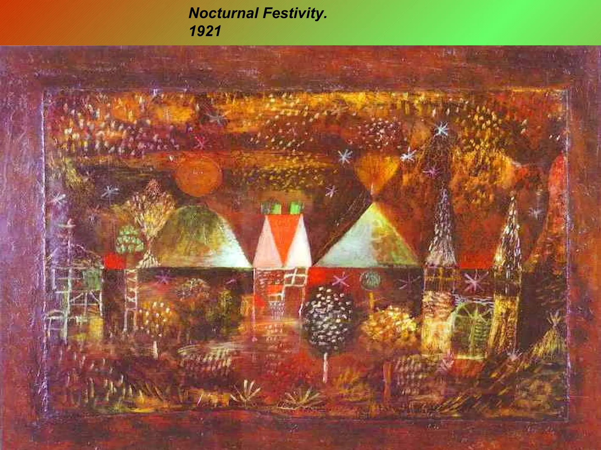 Nocturnal Festivity. 1921 