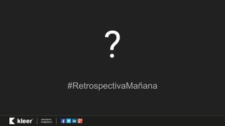 ?
#RetrospectivaMañana
 