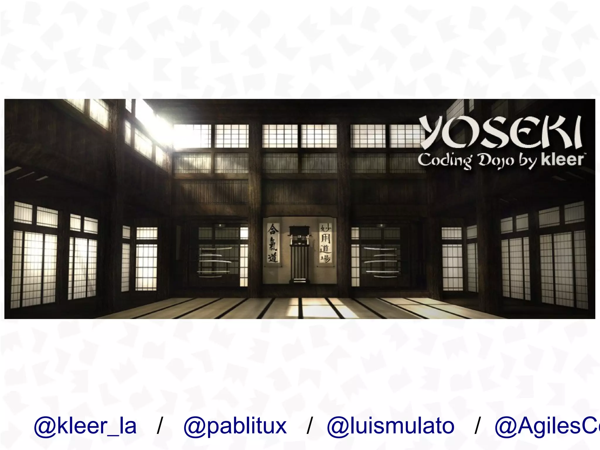 @kleer_la / @pablitux / @luismulato / @AgilesCo
 