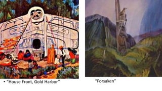 • “House Front, Gold Harbor” “Forsaken”
 