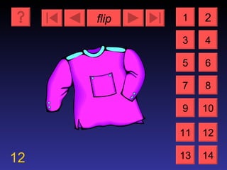 flip 12 1 3 2 4 5 7 6 8 9 10 11 12 13 14 