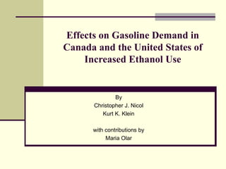 Gasoline Demand in Canada | PPT | Gasoline Prices | Economy 