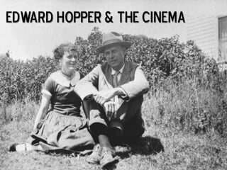 Edward Hopper & the Cinema
 