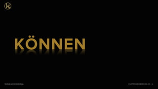 © KLEPPER MARKENBERATUNG 2013 |facebook.com/markenberatung 32
KÖNNEN
 