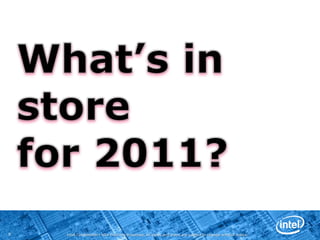 Intel, Intel Inside, the Intel logo, Centrino, Centrino Inside, Intel Core, Intel Atom and Pentium are trademarks of Intel Corporation in the United States and other countries. 