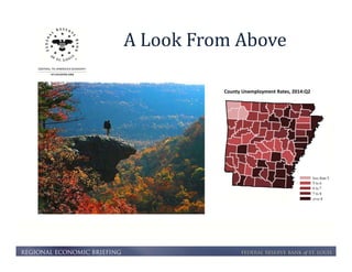 A Look From Above 
County Unemployment Rates, 2014:Q2 
 