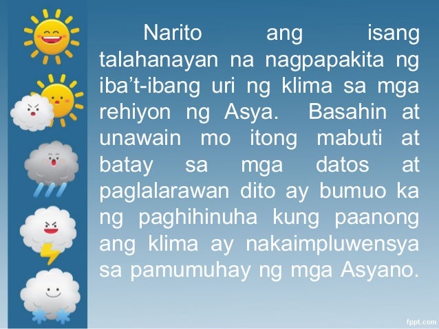 Nailarawan Ba Ang Karaniwang Pamumuhay Ng Tao Sa Dula Ipaliwanag Klima ng asya