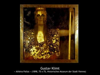 Gustav Klimt
« Athéna Pallas » (1898, 75 x 75, Historisches Museum der Stadt Vienne)
 