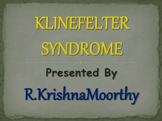 Presented By
R.KrishnaMoorthy
 