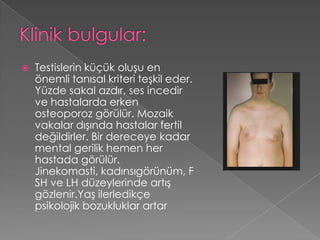 Kli̇nefelter sendromu | PPT