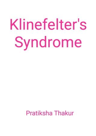 Klinefelter's Syndrome 