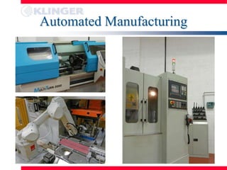 Automated Manufacturing
 