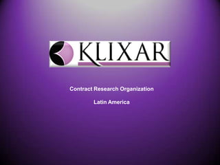 Contract Research Organization

        Latin America
 