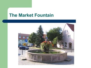 The Market Fountain 