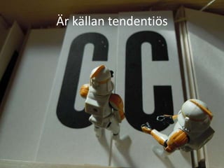 Om källan är trovärdig