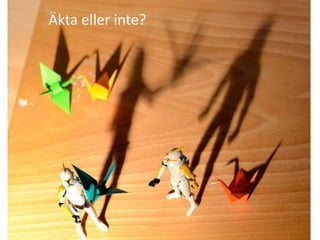 Är källan tendentiös