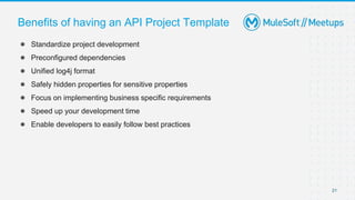 Creating MuleSoft API Template Project Using Maven Archetype PPT Creating MuleSoft API Template Project Using Maven Archetype PPT