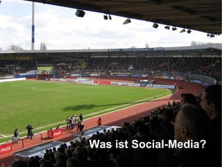 Was ist Social-Media?
 