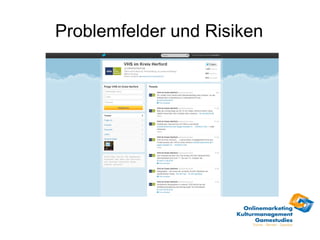 Problemfelder und Risiken
 