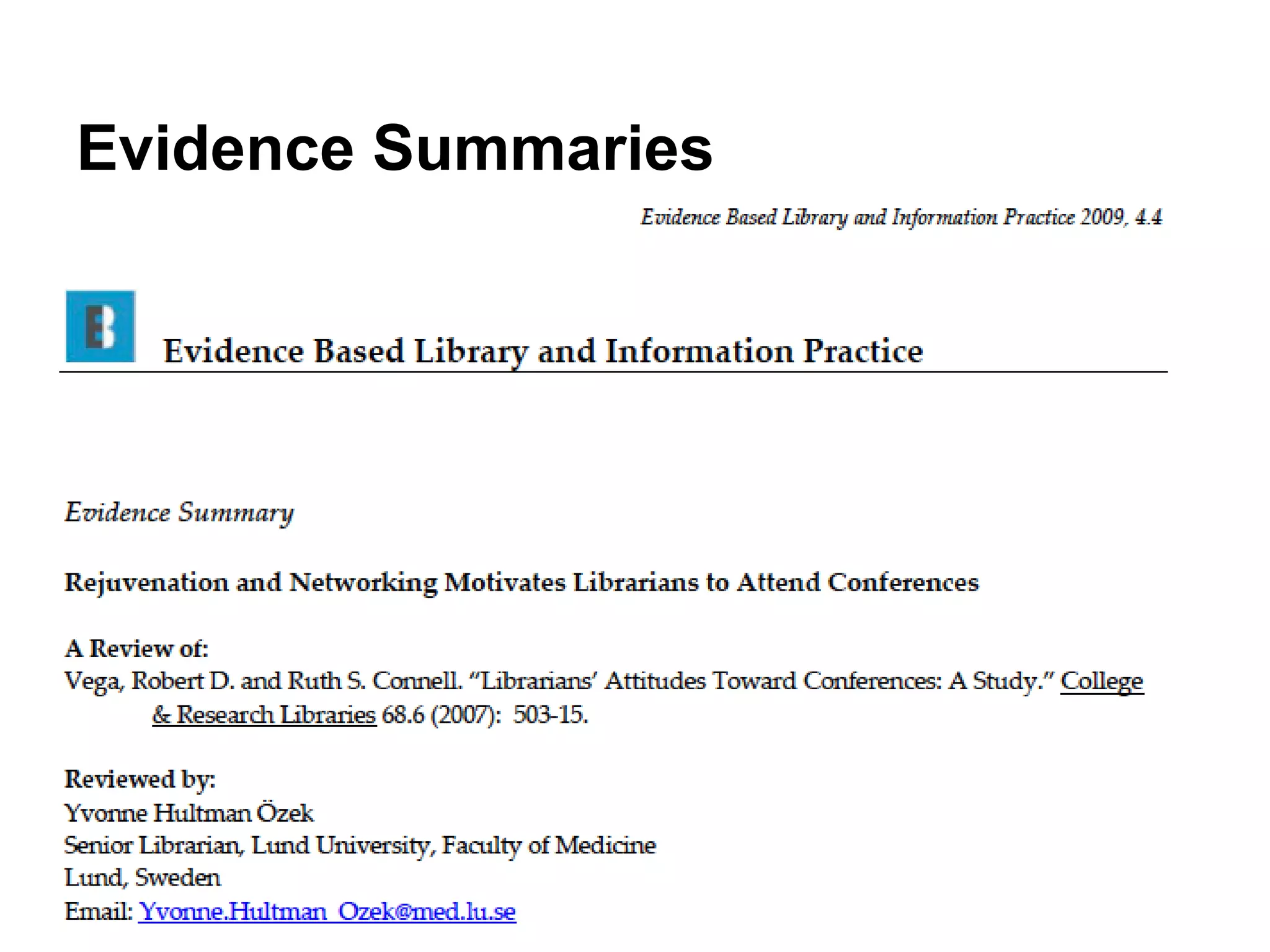 Evidence Summaries