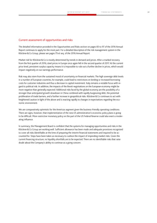 22
Current assessment of opportunities and risks
 