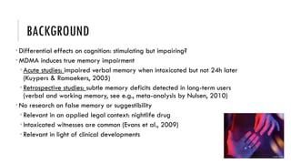 Remembering Molly: immediate and delayed false memory formation after ...