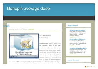 klonopin average dose


d eare a nipn lk
  g v oo                                                                                                                                  advertisement

              We d ne s d ay, J une , 20 11 6 :0 0 PM Po s te d b y Sup e rb Site
                                                                                                                                            Klo no pin (Ge ne ric) 2m g x 30
                                                                                                                                            Brand Name and Generic pills No
                                                                                                                                            prior Prescription - FREE Doctor
                                                                                                                                            Consult - Secure & Discreet
                                                                                    SOS - Save Our Seniors                                  Worldwide Delivery...
                                                                                                                                            pills24h.com
                                                                                    By Rodger Murphree
                                                                                                                                            Klo no pin 2m g x 30 pills $ 119
                                                                                                                                            Buy Hight Quality Pills Without
                                                                                                                                            Prescription! We accept VISA, E-
                                                                                    Despite making up only 14% percent of the               Check. EMS/USPS, Express Airmail
                                                                                                                                            delivery 5- 8 days $34
                                                                                    U.S.   population,    those   65     and    over        terrameds.net
                                                                                    consume    more      than   one    third   of   all     Klo no pin (Clo naze pam ) 2m g x
                                                                                                                                            Klonopin (Clonaz epam) 1mg, 2mg.
                                                                                    prescription drugs. Senior citiz ens take an
                                                                                                                                            VISA,E- Check accepted. Worldwide
                                                                                    average of 25 prescriptions a year. No one              Express Shipping 5- 8 days $34
                                                                                                                                            newpills.com
                                                                                    wants to go back to the days before

                                                                                    antibiotics, insulin, and other life- saving

                                                                                    drugs, but doesn't 25 prescriptions a year
                                                                                                                                          search the web
              seem excessive? It is. I commonly see older patients who are taking over a doz en drugs a day. One drug, to

              cover up a symptom and another to cover up the resultant side effect. The more drugs, the more risk of side

                                                                                                                                                                                PDFmyURL.com
 