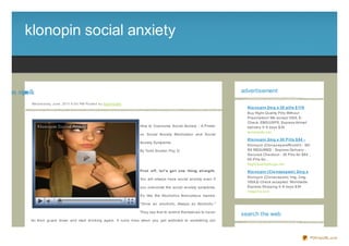 klonopin social anxiety


laic s nipn lk
   o oo                                                                                                                                   advertisement

            We d ne s d ay, J une , 20 11 6 :0 0 PM Po s te d b y Sup e rb Site
                                                                                                                                            Klo no pin 2m g x 30 pills $ 119
                                                                                                                                            Buy Hight Quality Pills Without
                                                                                                                                            Prescription! We accept VISA, E-
                                                                                                                                            Check. EMS/USPS, Express Airmail
                                                                                  How to Overcome Social Anxiety - A Primer                 delivery 5- 8 days $34
                                                                                                                                            terrameds.net
                                                                                  on Social Anxiety Medication and Social
                                                                                                                                            Klo no pin 2m g x 30 Pills $ 84 -
                                                                                  Anxiety Symptoms
                                                                                                                                            Klonopin (Clonaz epam/Rivotril) - NO
                                                                                  By Todd Snyder, Psy. D.                                   RX REQUIRED - Express Delivery -
                                                                                                                                            Secured Checkout - 30 Pills for $84 ,
                                                                                                                                            60 Pills for...
                                                                                                                                            HighQualityDrugs.net
                                                                                  First o f f , le t ' s g e t o ne t hing st raig ht .     Klo no pin (Clo naze pam ) 2m g x
                                                                                                                                            Klonopin (Clonaz epam) 1mg, 2mg.
                                                                                  You will always have social anxiety even if
                                                                                                                                            VISA,E- Check accepted. Worldwide
                                                                                  you overcome the social anxiety symptoms.                 Express Shipping 5- 8 days $34
                                                                                                                                            newpills.com
                                                                                  It's like the Alcoholics Anonymous mantra,

                                                                                  " Once an alcoholic, Always an Alcoholic."

                                                                                  They say that to remind themselves to never
                                                                                                                                          search the web
            let their guard down and start drinking again. It ruins lives when you get addicted to something (an

            addiction is something you feel compelled to do repeatedly even when it harms you). Why am I talking about

                                                                                                                                                                                PDFmyURL.com
 