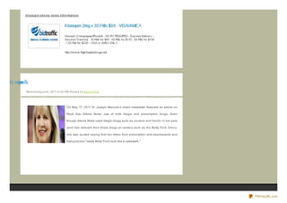 klo no p in st e vie nicks Inf o rmat io n




n eiv t s nipn lk
     e       oo
               We d ne s d ay,J une , 20 11 6 :0 0 PM Po s te d b y Sup e rb Site




                                                   On May 17, 2011 Dr. Joseph Mercola's email newsletter featured an article on

                                                   Rock Star Stevie Nicks' use of both illegal and prescription drugs. Even

                                                   though Stevie Nicks used illegal drugs such as cocaine and heroin in her past

                                                   (and has detoxed from those drugs at centers such as the Betty Ford Clinic),

                                                   she was quoted saying that her detox from prescription anti- depressants and

                                                   tranquiliz ers " made Betty Ford look like a cakewalk."




                                                                                                                                   PDFmyURL.com
 