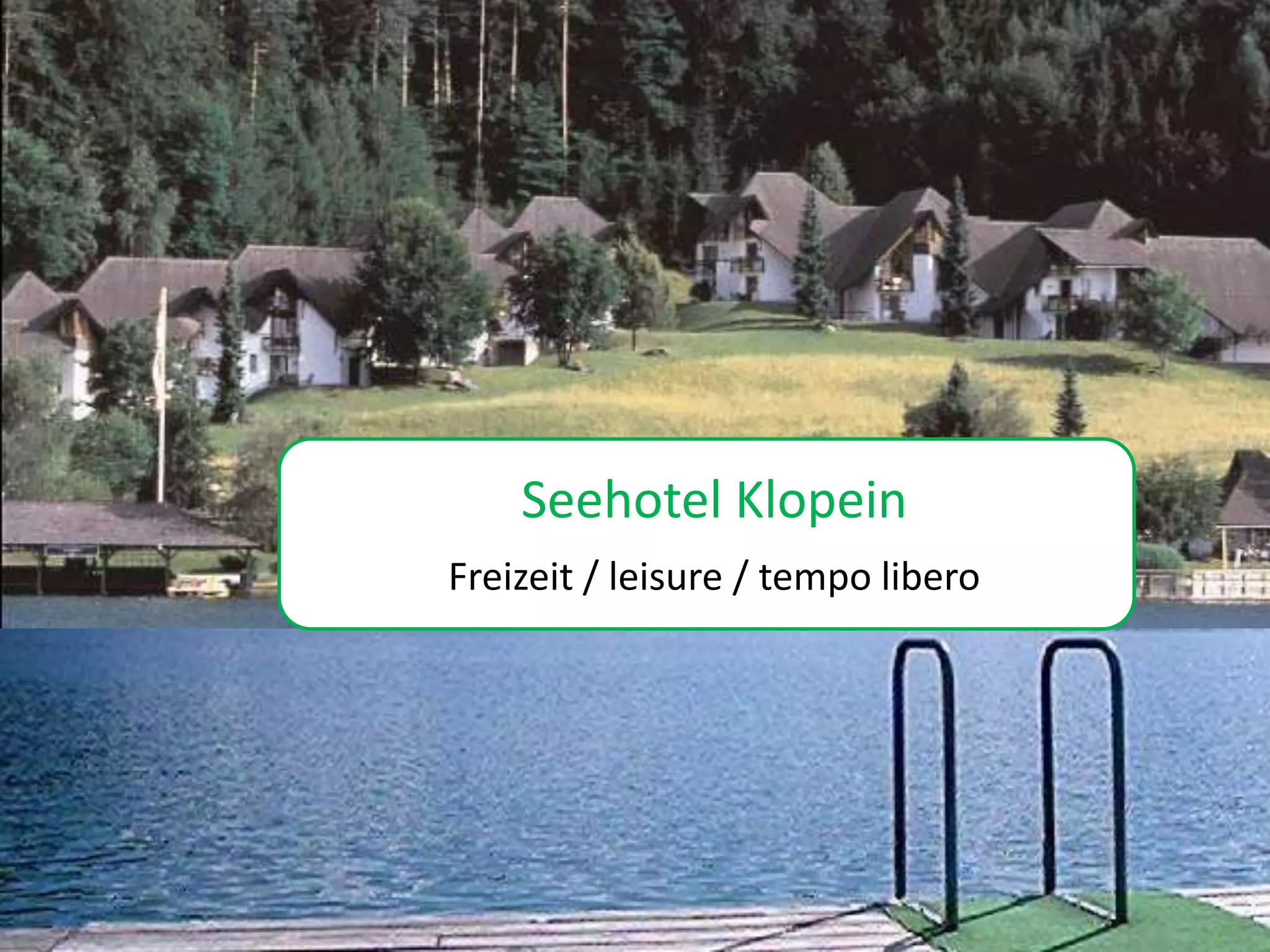 Fotoalbum
Ferienanlage Klopeinersee
von louihorseman libero
Freizeit / leisure / tempo