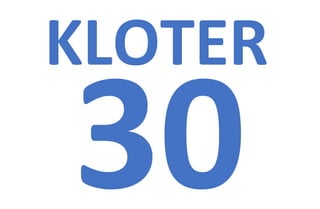KLOTER
30
 