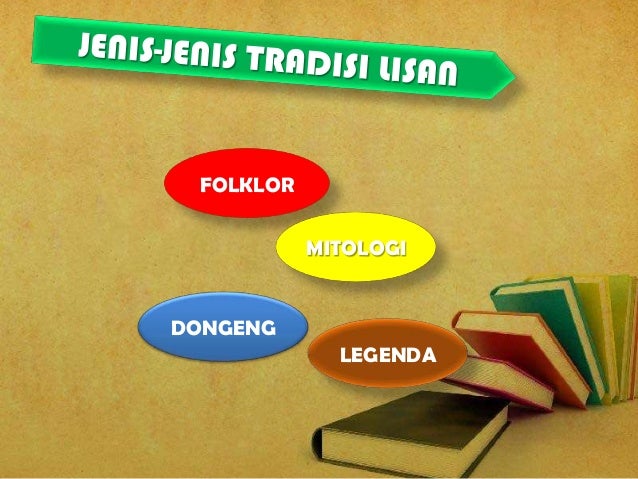ANTROPOLOGI: TRADISI LISAN di INDONESIA