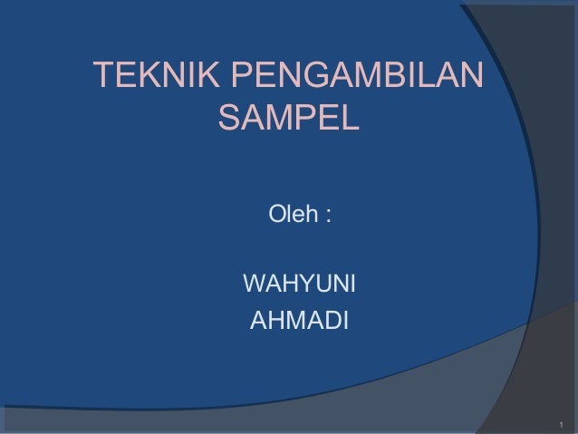 Teknik Pengambilan Sampel