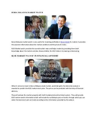 Klse Market Watch For Bursa Malaysian Investor
